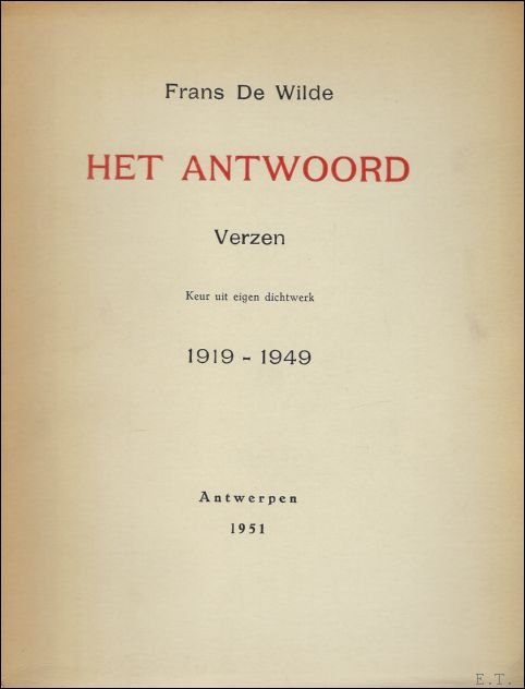 HET ANTWOORD. VERZEN.