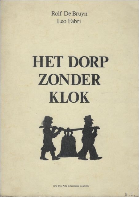 HET DORP ZONDER KLOK.