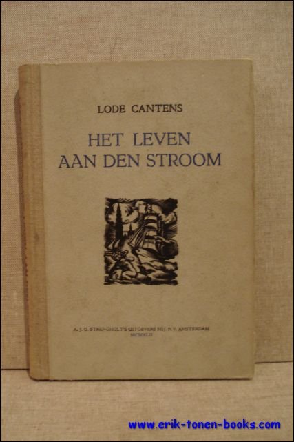 HET LEVEN AAN DEN STROOM,