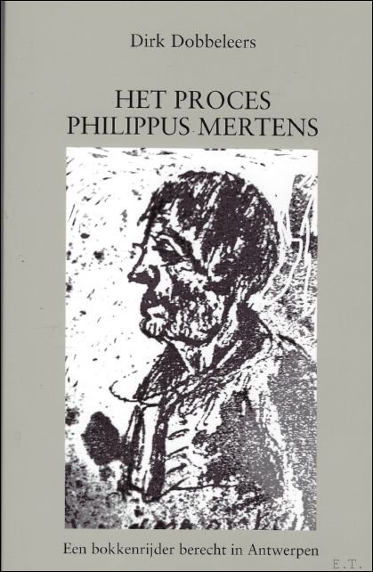 HET PROCES VAN PHILIPPUS MERTENS,