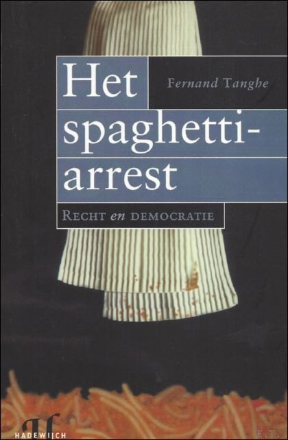 HET SPAGHETTI - ARREST.
