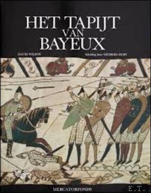 HET TAPIJT VAN BAYEUX.