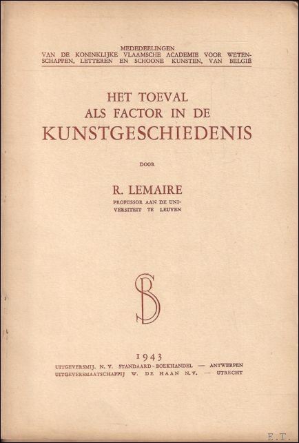 HET TOEVAL ALS FACTOR IN DE KUNSTGESCHIEDENIS,