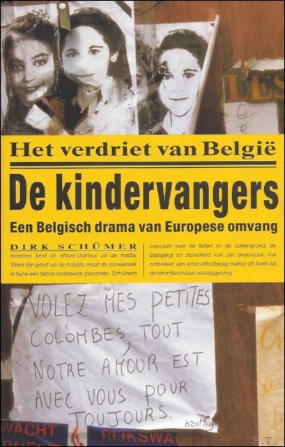 HET VERDRIET VAN BELGIE. DE KINDERVANGERS. | Immagine Gallery 2