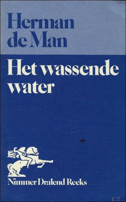 HET WASSENDE WATER.
