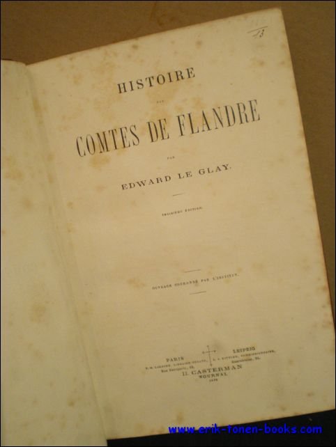 HISTOIRE DES COMTES DE FLANDRE,