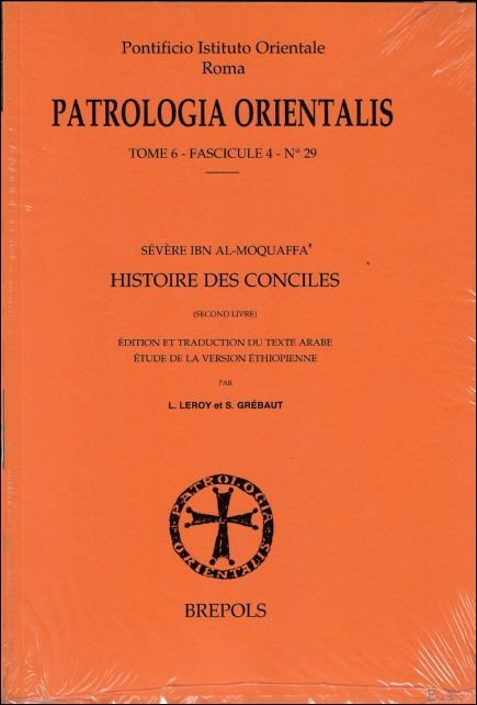 Histoire des Conciles de Severe Ibn-al-Moquaffa,