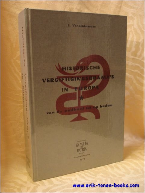 Historische vergiftigingsdrama's in Europa van de oudheid tot op heden