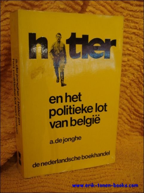 HITLER EN HET POLITIEKE LOT VAN BELGIE (1940-1944)