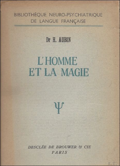 HOMME ET LA MAGIE.