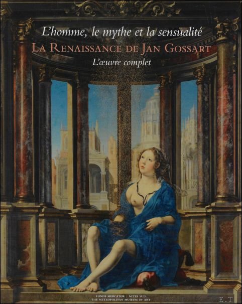 homme, le mythe et la sensualite La Renaissance de Jan …
