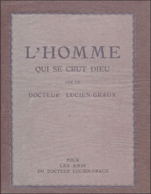 HOMME QUI SE CRUT DIEU. | Immagine Gallery 2