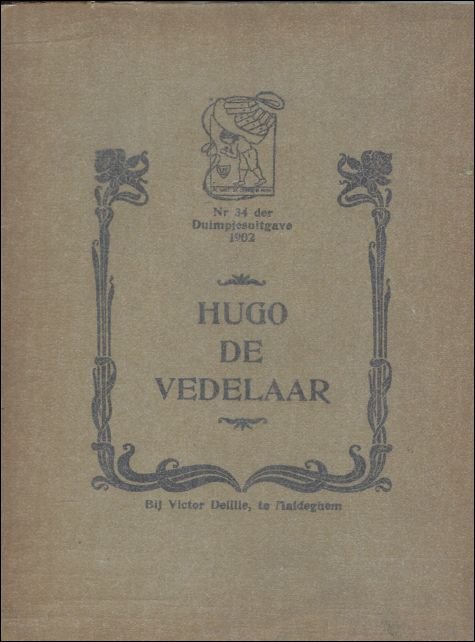 HUGO DE VEDELAAR. NAVERTELD UIT EEN MIDDELEEUWSCH VOLKSVERHAAL.