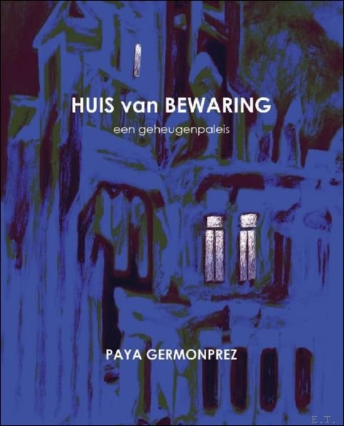 HUIS van BEWARING Een geheugenpaleis