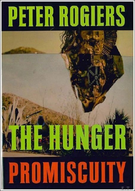 Hunger #2 Promiscuity Peter Rogiers