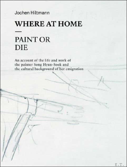 Hyun-Sook Song: Where at Home - Paint or Die | Immagine principale