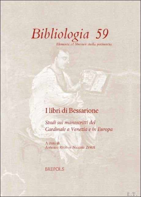 I libri di Bessarione. Studi sui manoscritti del Cardinale a …