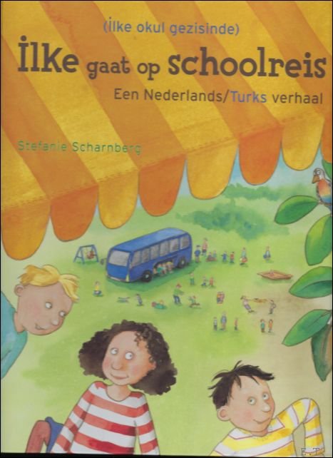 ILKE GAAT OP SCHOOLREIS, een Nederlands/Turks verhaal | Immagine Gallery 2
