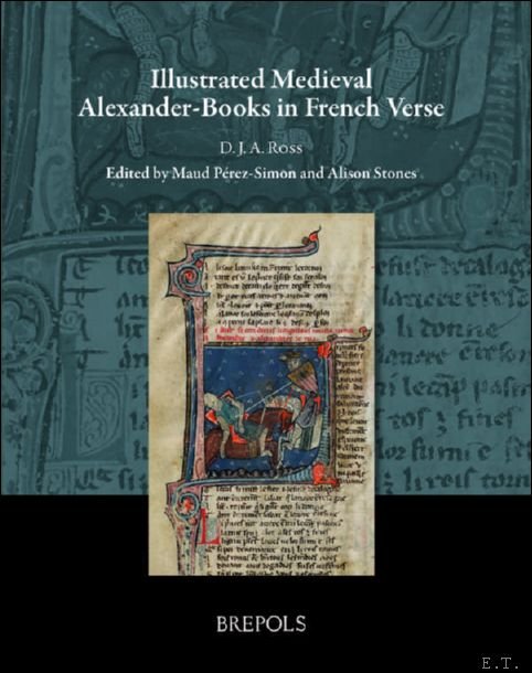 Illustrated Medieval Alexander-Books in French Verse