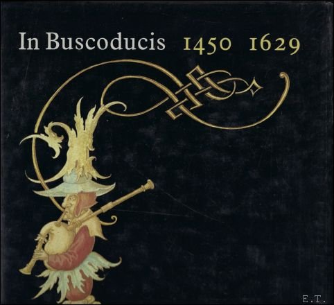 IN BUSCODUCIS 1450 - 1629.