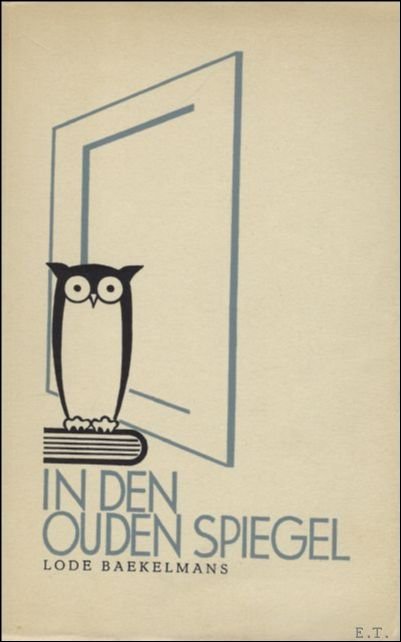 IN DEN OUDEN SPIEGEL.