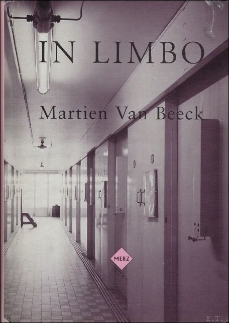 In Limbo, Martien Van Beeck