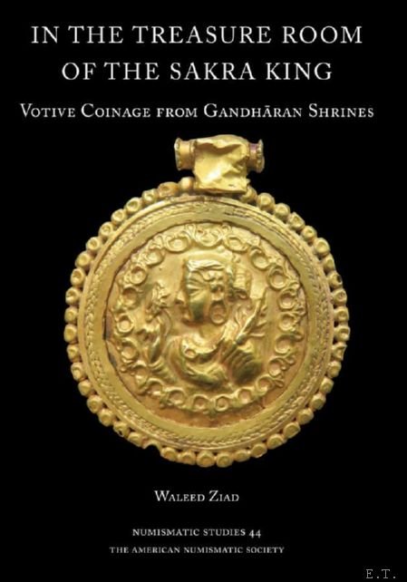 In the Treasure Room of the Sakra King: Votive Coinage …