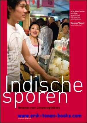 Indische sporen. Bronnen voor lerarenopleiders,
