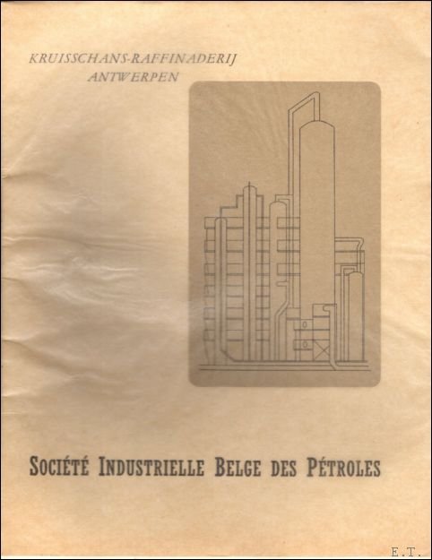 Inhuldiging van de Kruisschans-Raffinaderij.