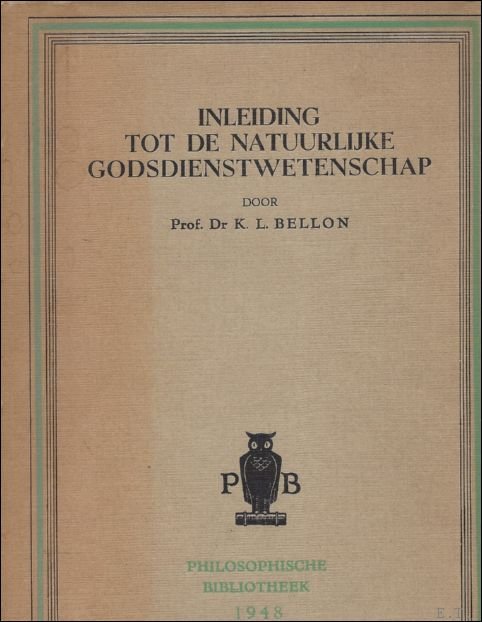 INLEIDING TOT DE NATUURLIJKE GODSDIENSTWETENSCHAP.