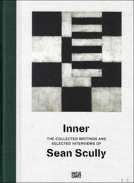 Inner : The Collected Writings and Selected Interviews of Sean …