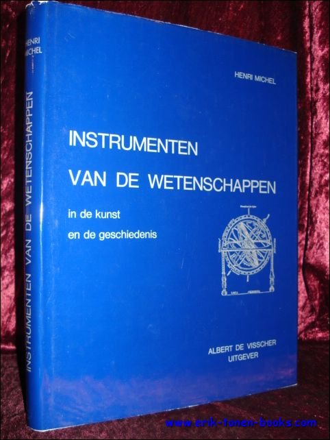 INSTRUMENTEN VAN DE WETENSCHAPPEN IN DE KUNST EN DE GESCHIEDENIS.