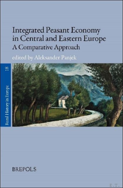 Integrated Peasant Economy in Central and Eastern Europe. A Comparative …