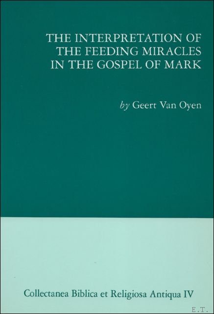 interpretation of the feeding miracles in the gospel of Mark.