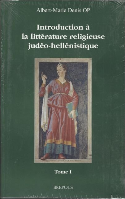 Introduction a la litterature religieuse judeo-hellenistique, SET 2vols.