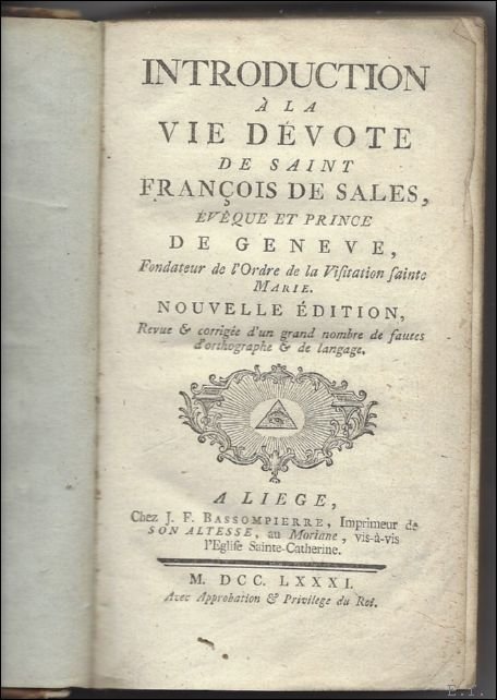 Introduction a la vie devote de Saint Francois de Sales, …