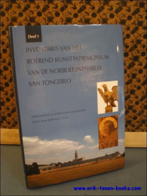 INVENTARIS VAN HET ROEREND KUNSTPATRIMONIUM VAN DE NORBERTIJNENABDIJ VAN TONGERLO …