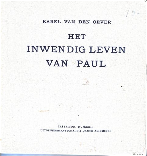 inwendig leven van Paul