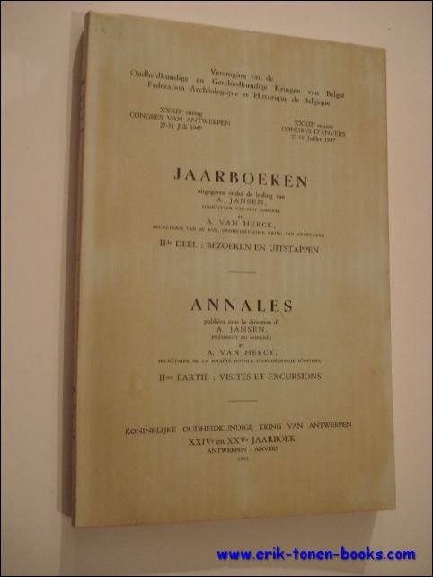 Jaarboeken. IIde deel: bezoeken en uitstappen.