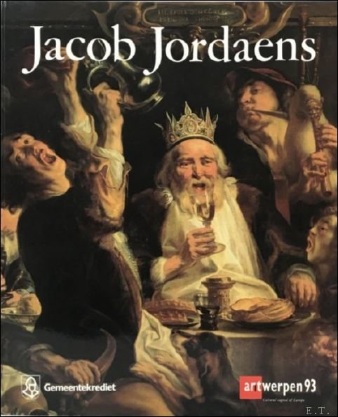 JACOB JORDAENS (1593-1678) Vol I: Paintings and Tapestries
