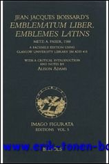 Jean Jacques Boissard's Emblematum liber / Emblemes latins (Metz,1588). Metz, …