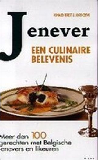 JENEVER, EEN CULINAIRE BELEVENIS,