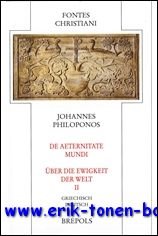 Johannes Philoponos De aeternitate mundi - Uber die Ewigkeit der …