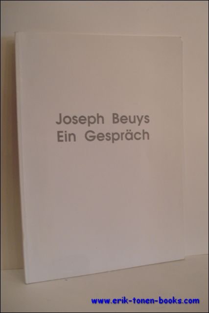 JOSEPH BEUYS EIN GESPRACH,