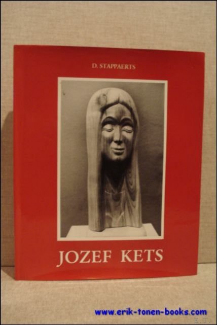 JOZEF KETS. monografie,