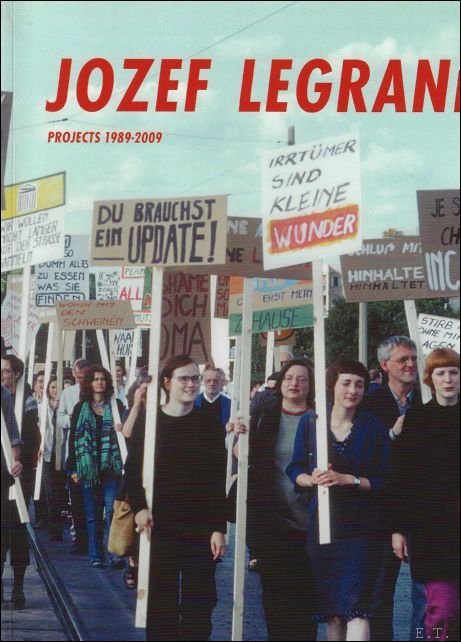 Jozef Legrand Projects 1989-2009. Home sweet home.