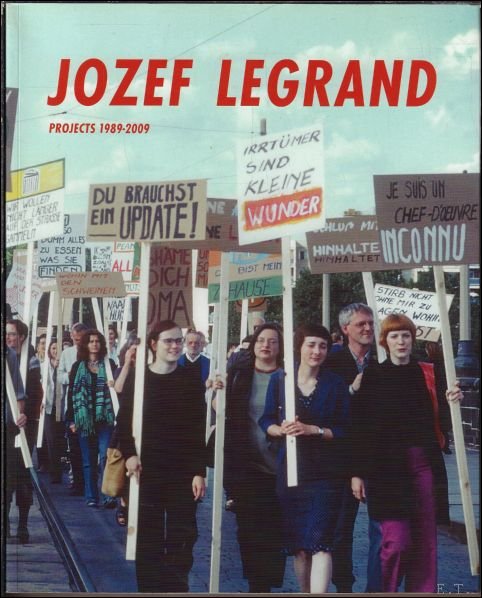 Jozef Legrand Projects 1989-2009. Home sweet home.