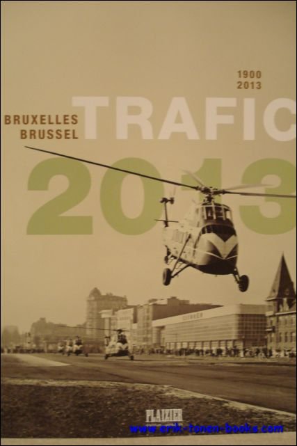 Kalender - calender 2013, Brussel, Bruxelles, trafic.