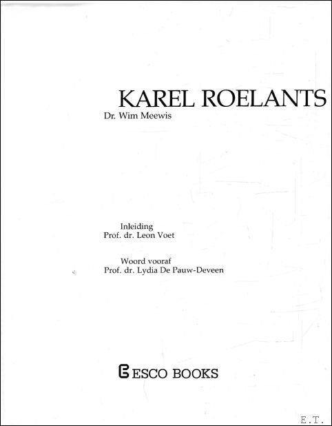 KAREL ROELANTS. monografie