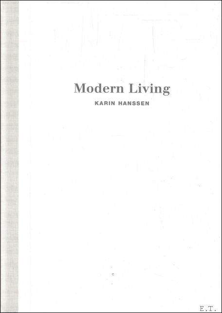 Karin Hanssen MODERN LIVING.